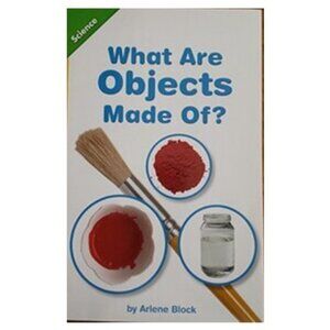 Pearson ELL Interactive Science Grade 1 Book: What Are Objects Made Of?